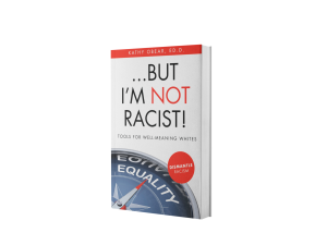 Image of book: But I'm Not Racist. Click to download your copy.
